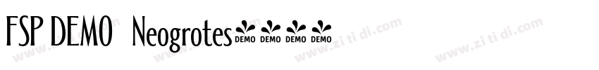 FSP DEMO   Neogrotes字体转换